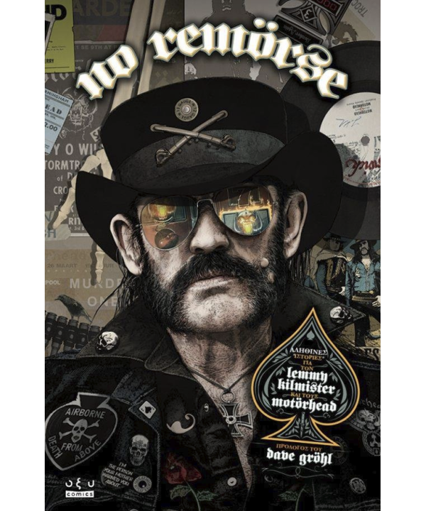Εικονογραφημένος Τόμος No Remörse -Αληθινές Ιστορίες  για τον Lemmy Kilmister και τους Motörhead (Ελληνική  Έκδοση)